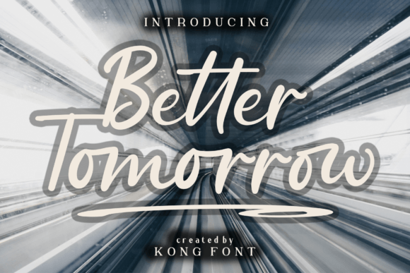 Better Tomorrow Font Review for Brand Design Projects