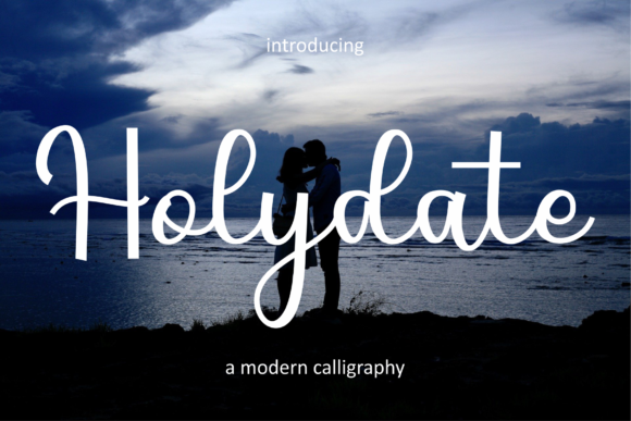 Holydate Script Font Review for Campaign Design