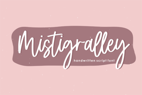Mistigralley: A Script Font for Creative Crafters and Makers